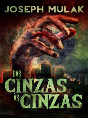 cover image of Das cinzas às cinzas